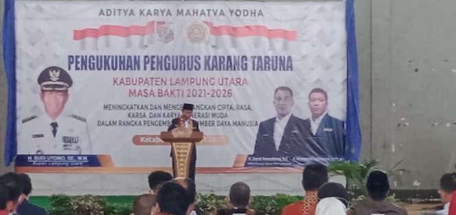 
					Kepengurusan Karang Taruna Masa Bakti 2021-2026 Resmi Dikukuhkan Oleh Bupati Lampura