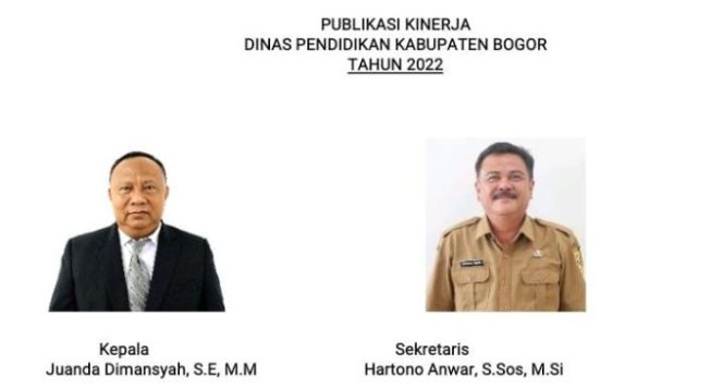 
					PUBLIKASI KINERJA DINAS PENDIDIKAN KABUPATEN BOGOR TAHUN 2022